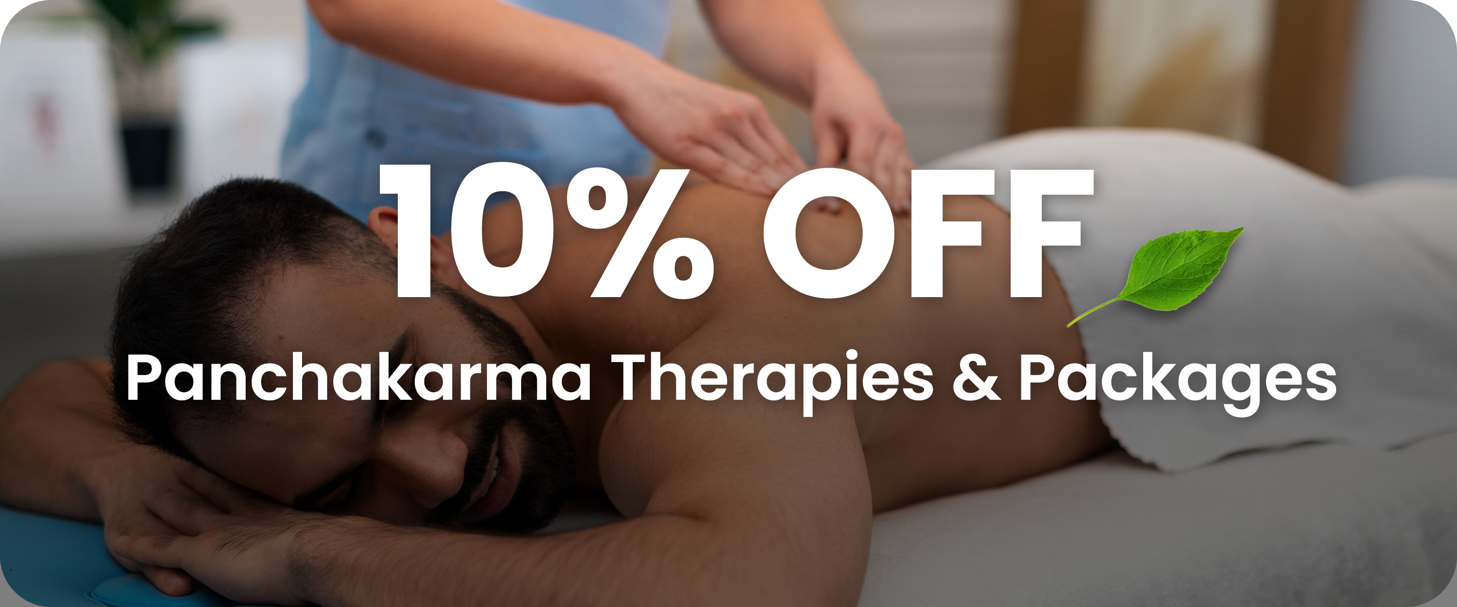 10% Off Panchakarma Therapies
