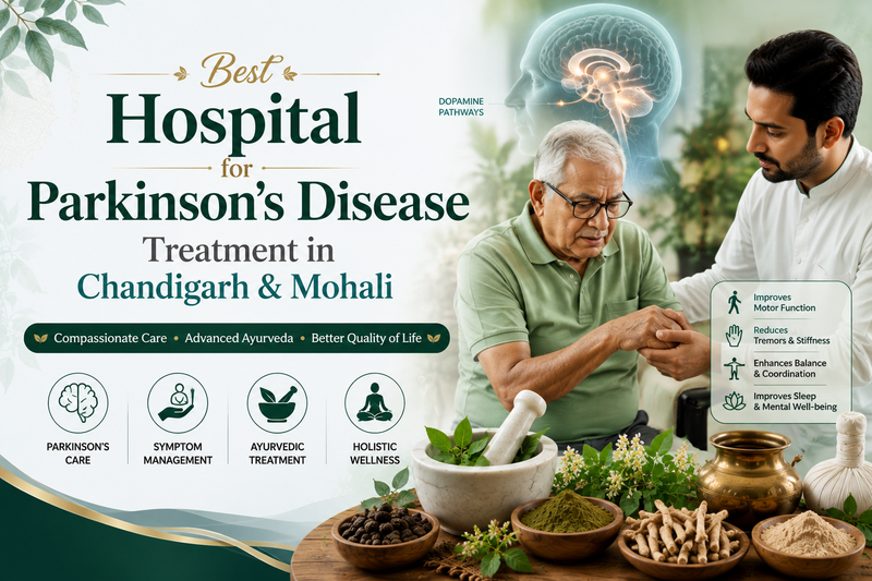 Best Hospital for Parkinson's Disease Treatment in Chandigarh & Mohali