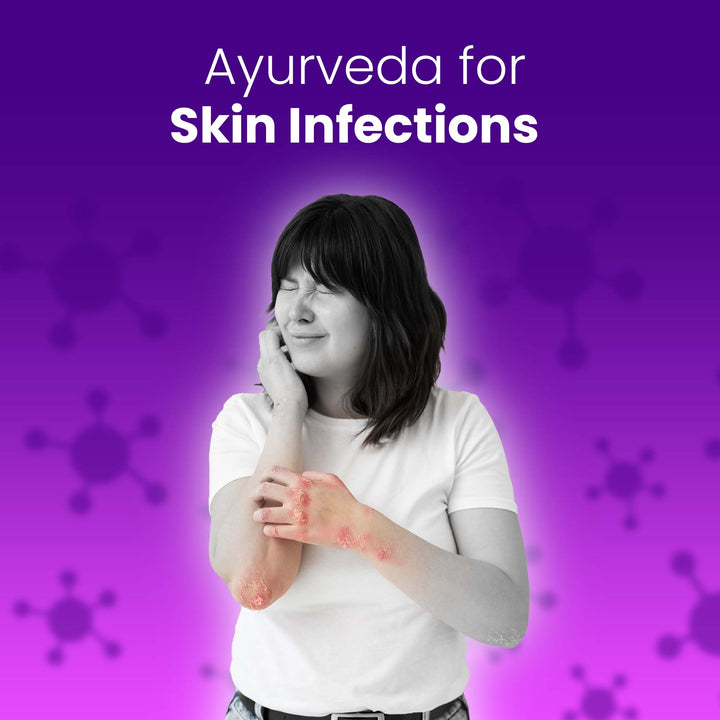Ayurveda for Skin infections